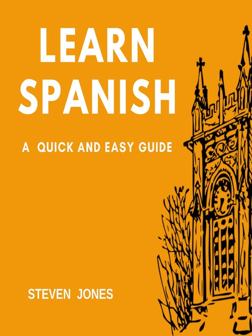 Title details for Learn Spanish by Steven Jones - Wait list